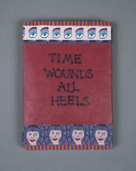 Time Wounds All Heels / Kathleen Amt