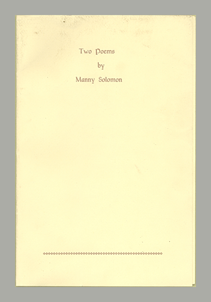Two Poems / Manny Solomon