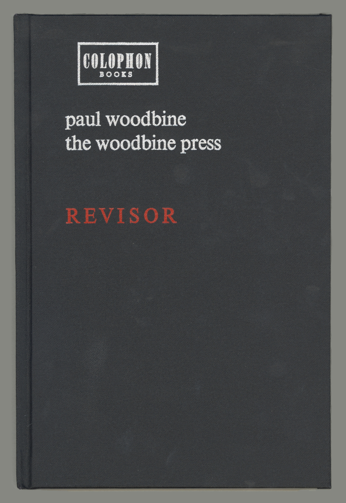 Revisor / Paul Woodbine; The Woodbine Press