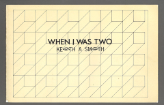 When I was Two / Keith A. Smith