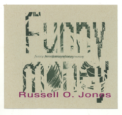 Funny Money [prints] / Russell O. Jones