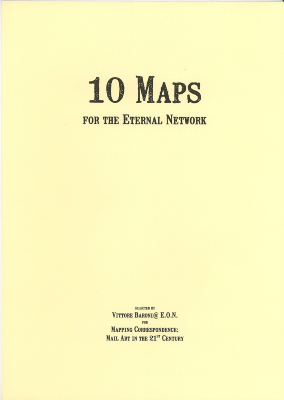 10 Maps for the Eternal Network / Vittore Baroni