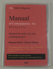 Manual of Contemporary Art Style: Manual de Estilo del Arte Contemporaneo / Pablo Helguera