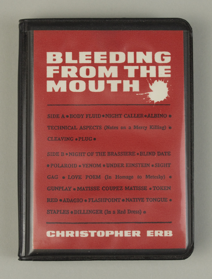 Bleeding from the Mouth / Christopher Erb