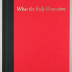 What the Body Remembers: Poems / Adele Slaughter