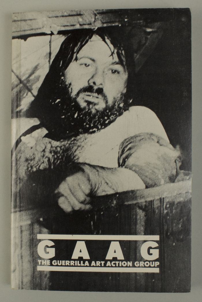 GAAG: the Guerrilla Art Action Group, 1969-1976; A Selection / Jon Hendricks & Jean Toche
