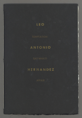 Temptation, Say What, Affair / Antonio Hernandez