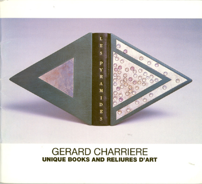 Unique Books and Reliures d'Art / Gerard Charriere