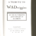 A Tribute to William Addison Dwiggins / W.A. Dwiggins; Inkwell Press
