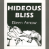 Hideous Bliss / Eileen Arnow 