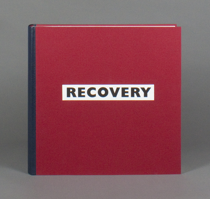 Recovery : the hospital drawings of Alfonso Ossorio, January 17 to February 8, 1989, December 3 to 5, 1990 /  Alfonso Ossorio; Rose Slivka; Lewis Thomas; B H Friedman; Richard Minsky; Center for Book Arts 