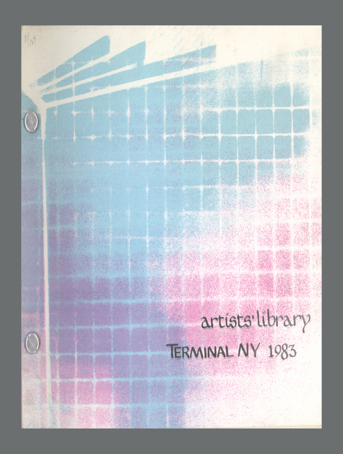 Artist's Library: Terminal NY, 1983/ Paula Beardell; Norman B. Colp; Carol Bundy