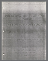 Preservation Planning Program Resource Notebook / Pamela W. Darling ; Wesley L. Boomgaarden; Association of Research Libraries, Office of Management Studies. 