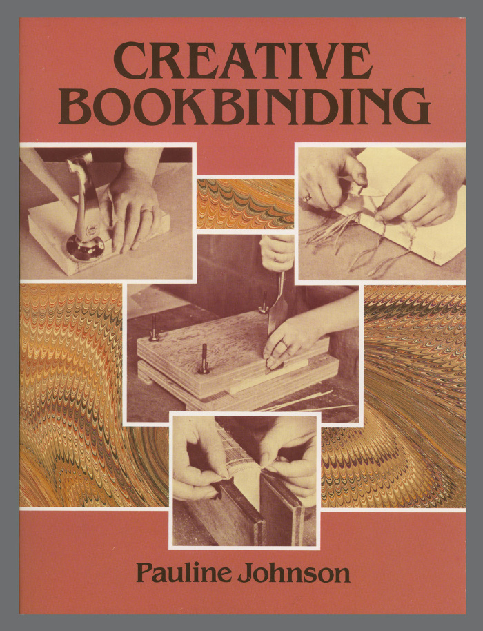 Creative Bookbinding / Pauline Johnson