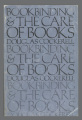 Bookbinding, and the Care of Books: A Text-Book for Bookbinders and Librarians/ Douglas Cockerell