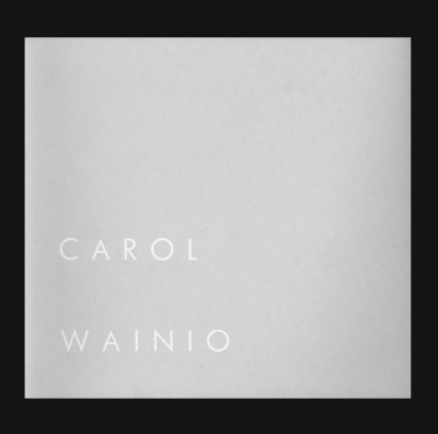 Carol Wainio: April 12 to May 4, 1991 / Carol Wainio; Serge Bérard; Contemporary Art Gallery (Vancouver, B.C.) 	
