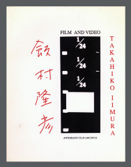 Film and Video / Takahiko Iimura; Anthology Film Archives