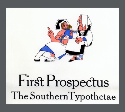 First Prospectus: The Southern Typothetae / Southern Typothetae