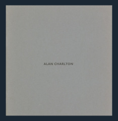 Alan Charlton: 9 Channel Paintings, Each Exhibited Simultaneously in 9 British City Art Galleries, 1977 / Alan Charlton; Lisson Gallery Ltd.