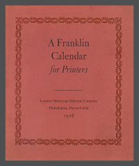 A Franklin Calendar for Printers / Lanston Monotype Machine Company