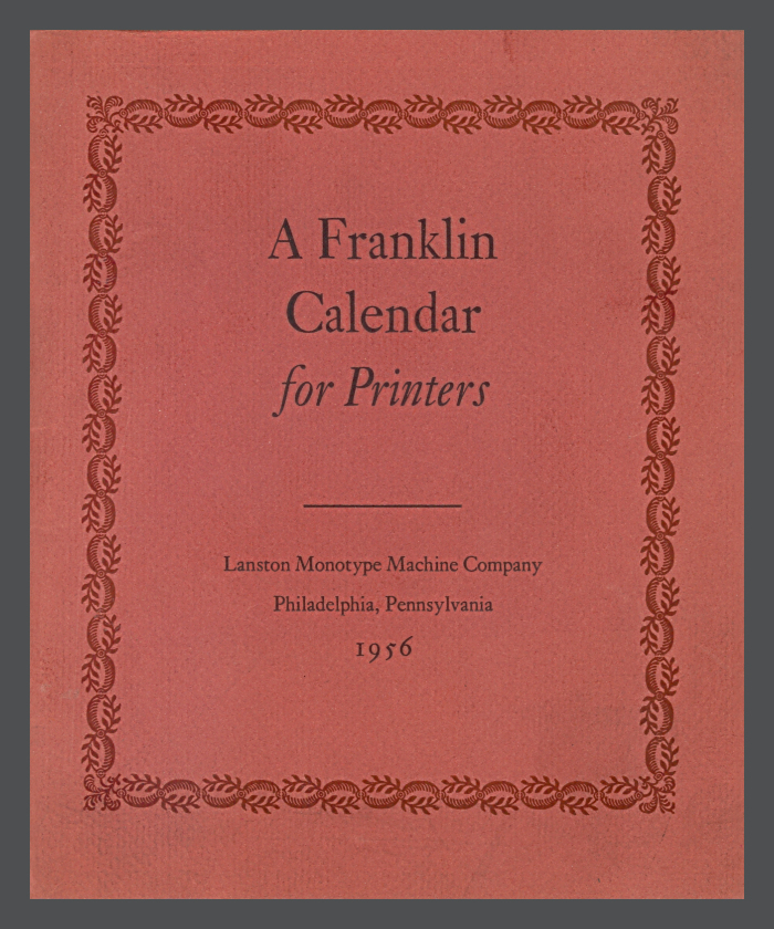 A Franklin Calendar for Printers / Lanston Monotype Machine Company