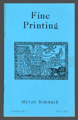 Fine Printing / Myron Kimnach