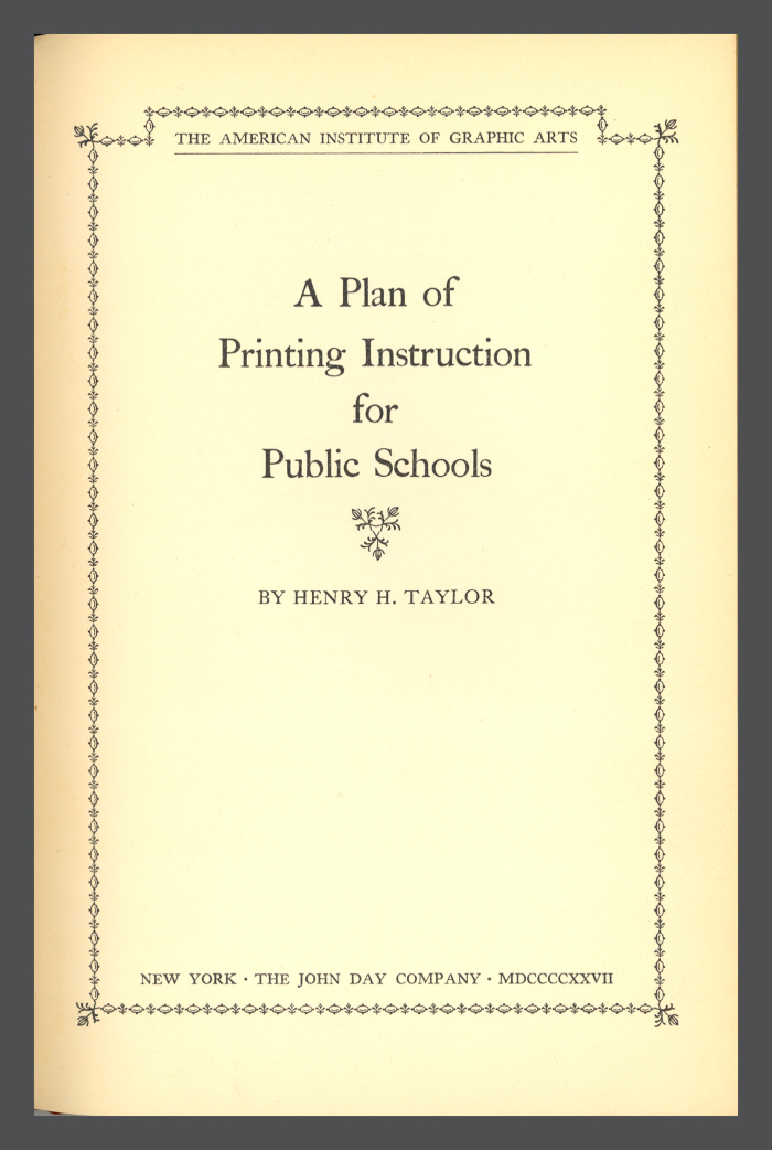A Plan of Printing Instruction for Public Schools / Henry H. Taylor