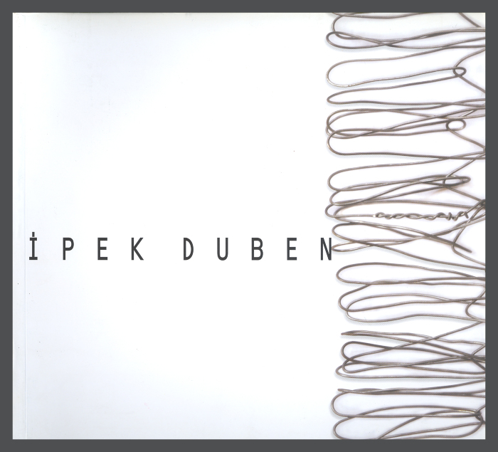 Ipek Duben: A Selection 1994-2009 / Ipek Duben