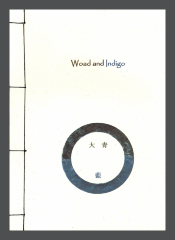 Woad and Indigo: Working with Woad / Prue Dobinson