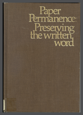 Paper Permanence: Preserving the Written Word / S. D. Warren Company