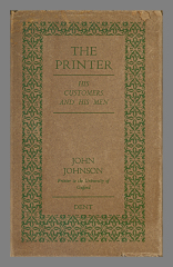 The Printer, His Customers and His Men / John Johnson
