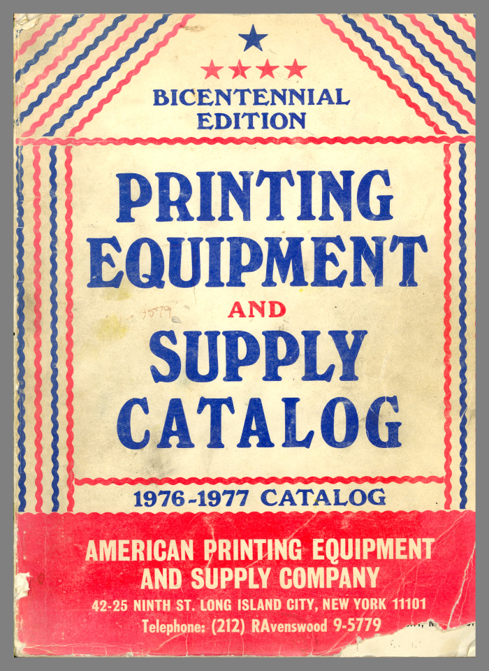 Printing Equipment and Supply Catalog:  1976-1977 Catalog / American Printing Equipment and Supply Company
