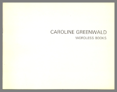 Caroline Greenwald: Wordless Books / Justine Wantz