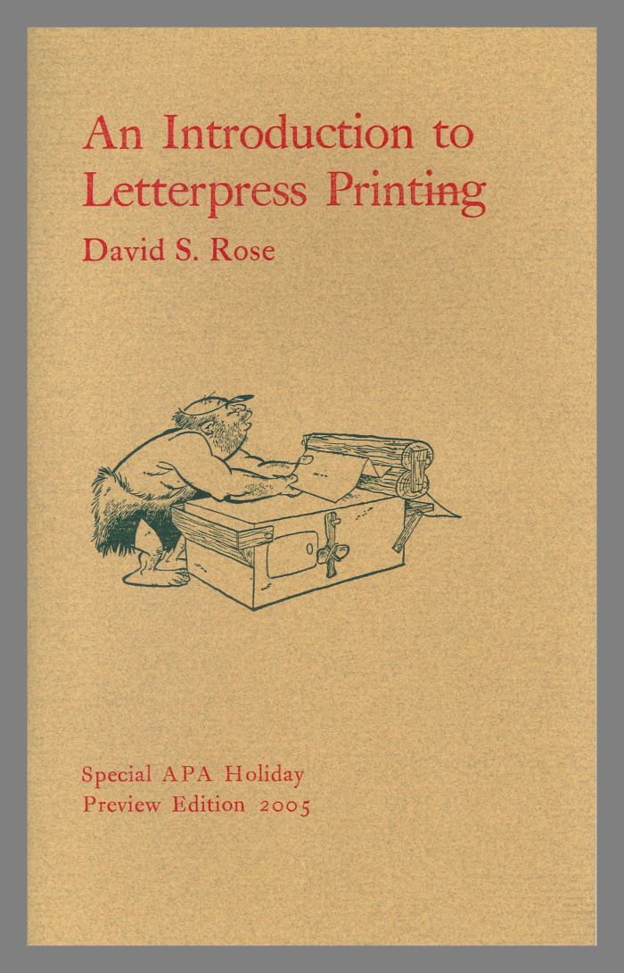 An Introduction to Letterpress Printing / David S. Rose