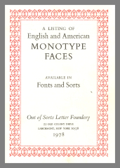 A Listing of English and American Monotype Faces Available in Fonts and Sorts / Out of Sorts Letter Foundery