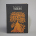 The Night Life of Trees / Bhajju Shyam; Durga Bai; Ram Singh Urveti; Tara Books 