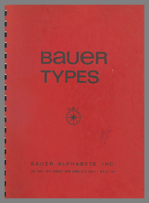 Bauer Types / Bauer Alphabets, Inc. 
