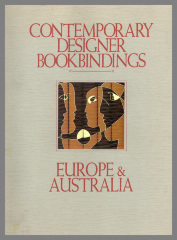Contemporary Designer Bookbindings : Europe & Australia / Ross Clendinning, ed. 