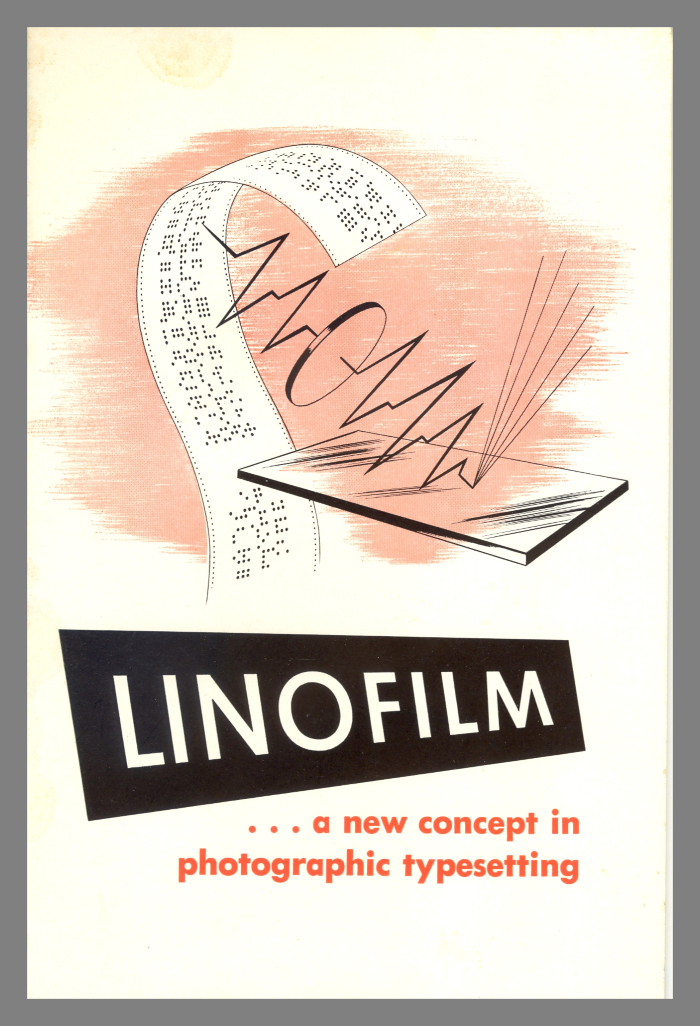Linofilm...A New Concept in Photographic Typesetting / Mergenthaler Linotype Company