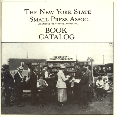 The New York State Small Press Association Book Catalog / New York State Small Press Association an affiliate of The Promise of Learnings, Inc.