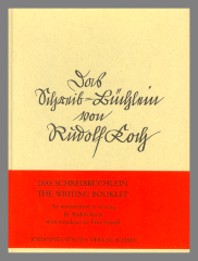 Das Schreibbuchlein : The Writing Booklet / Rudolf Koch
