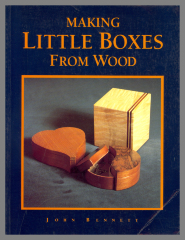 Making Little Boxes from Wood / John Bennett