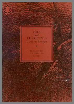 Oils and Lubricants Used on Leather / D.H. Tuck