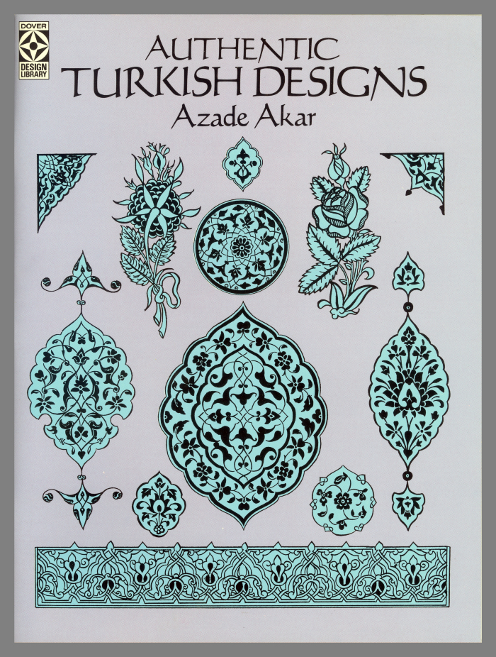Authentic Turkish Designs / Azade Akar