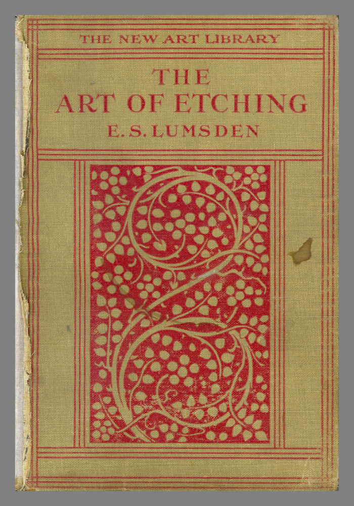 The Art of Etching / E.S. Lumsden