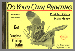 Do Your Own Printing: Print for Others, Make Money / The Kelsey Company