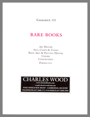 Catalog 131: Rare Books / Charles Wood