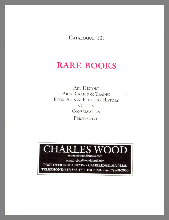 Catalog 131: Rare Books / Charles Wood