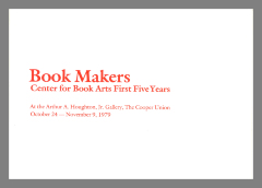 [Exhibition catalog for "Book Makers: Center for Book Arts First Five Years"]