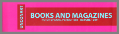 Books and Magazines: Peter Spaans, Period 1983-October 2011 / Unconart